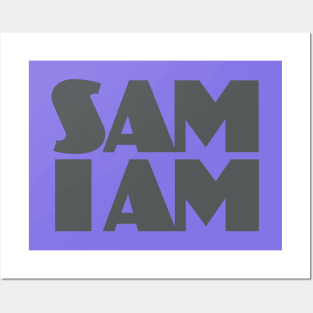 Sam I Am Posters and Art